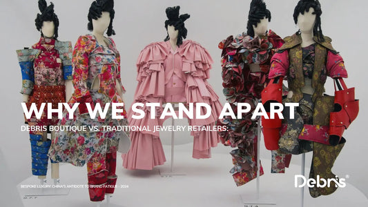 Debris-Boutique-vs.-Traditional-Jewelry-Retailers-Why-We-Stand-Apart Debris